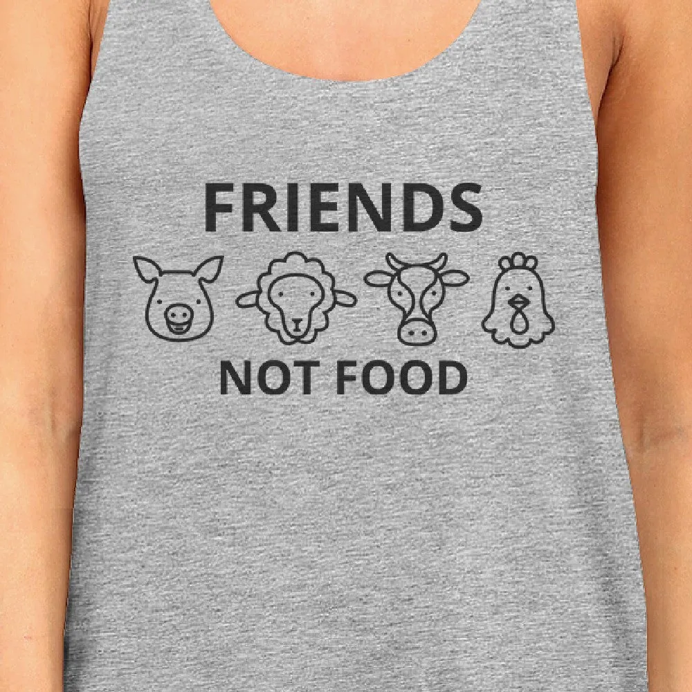 Friends Not Food Women's Grey Cute Animal Advocate Quote Tank Tops